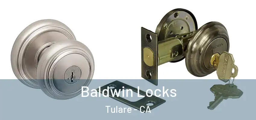  Baldwin Locks Tulare - CA