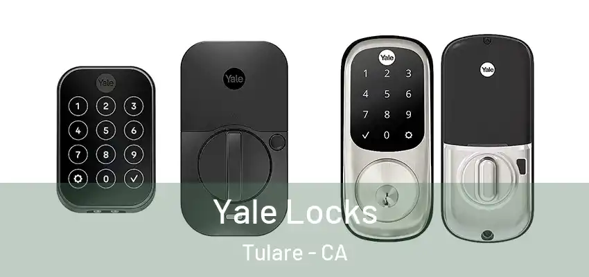  Yale Locks Tulare - CA